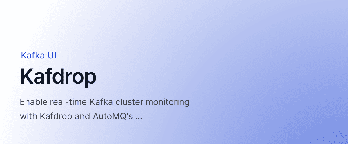 Kafdrop for Beginners – Visualizing Kafka Made Easy